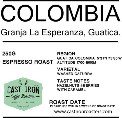Cast Iron Coffee Roasters - Colombia - Granja La Esperanza, Guatica