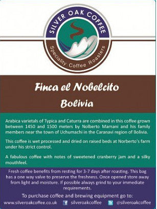 Silver Oak Coffee - Single Estate: Finca El Nobelcito, Bolivia